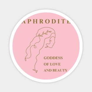 Aphrodite: Goddess Of Love And Beauty Magnet